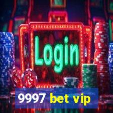 9997 bet vip